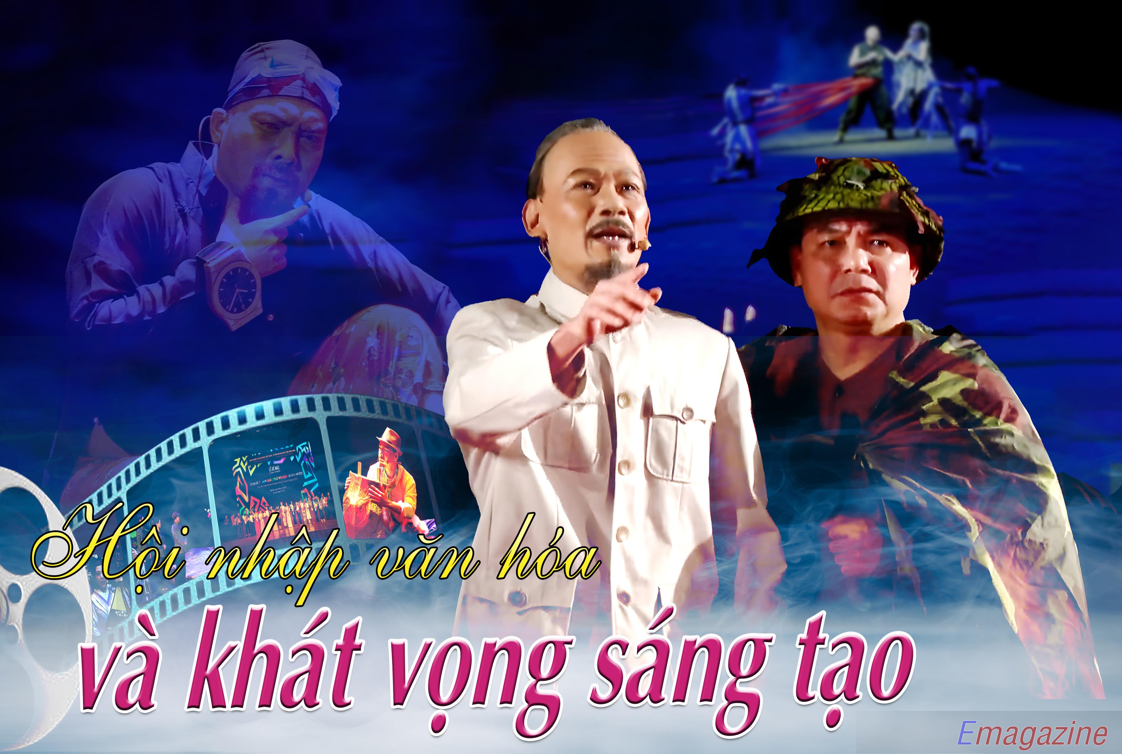 Hội nhập văn hóa và khát vọng sáng tạo