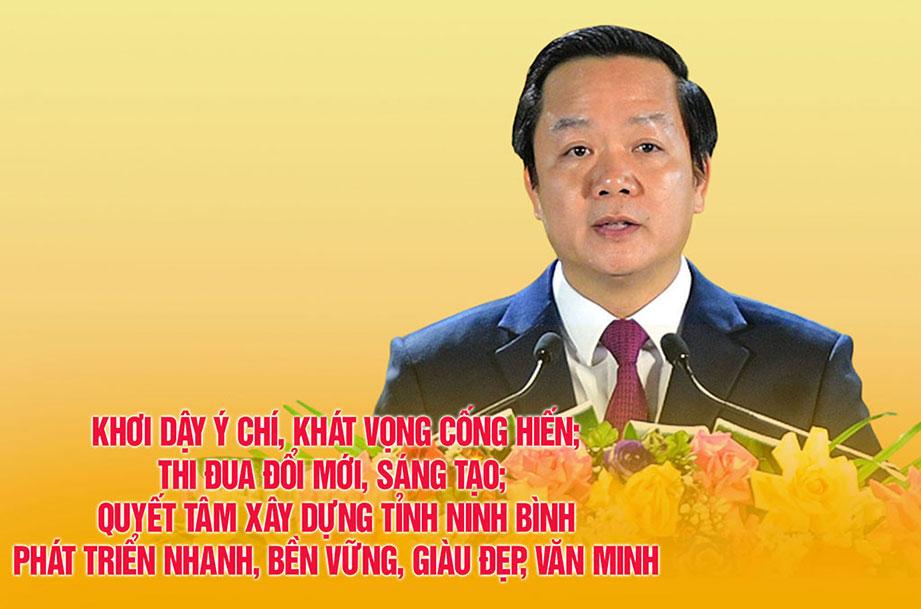Khơi dậy ý chí, khát vọng cống hiến; thi đua đổi mới, sáng tạo; quyết tâm xây dựng tỉnh Ninh Bình phát triển nhanh, bền vững, giàu đẹp, văn minh