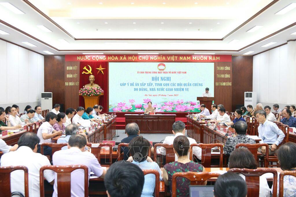 Ủy ban Trung ương Mặt trận Tổ quốc (MTTQ) Việt Nam tổ chức Hội nghị góp ý Đề án sắp xếp, tinh gọn các Hội quần chúng do Đảng, Nhà nước giao nhiệm vụ.