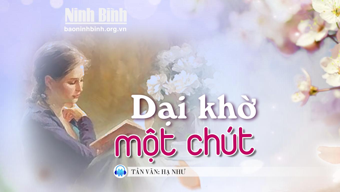 {Audio} Tản văn: Dại khờ một chút