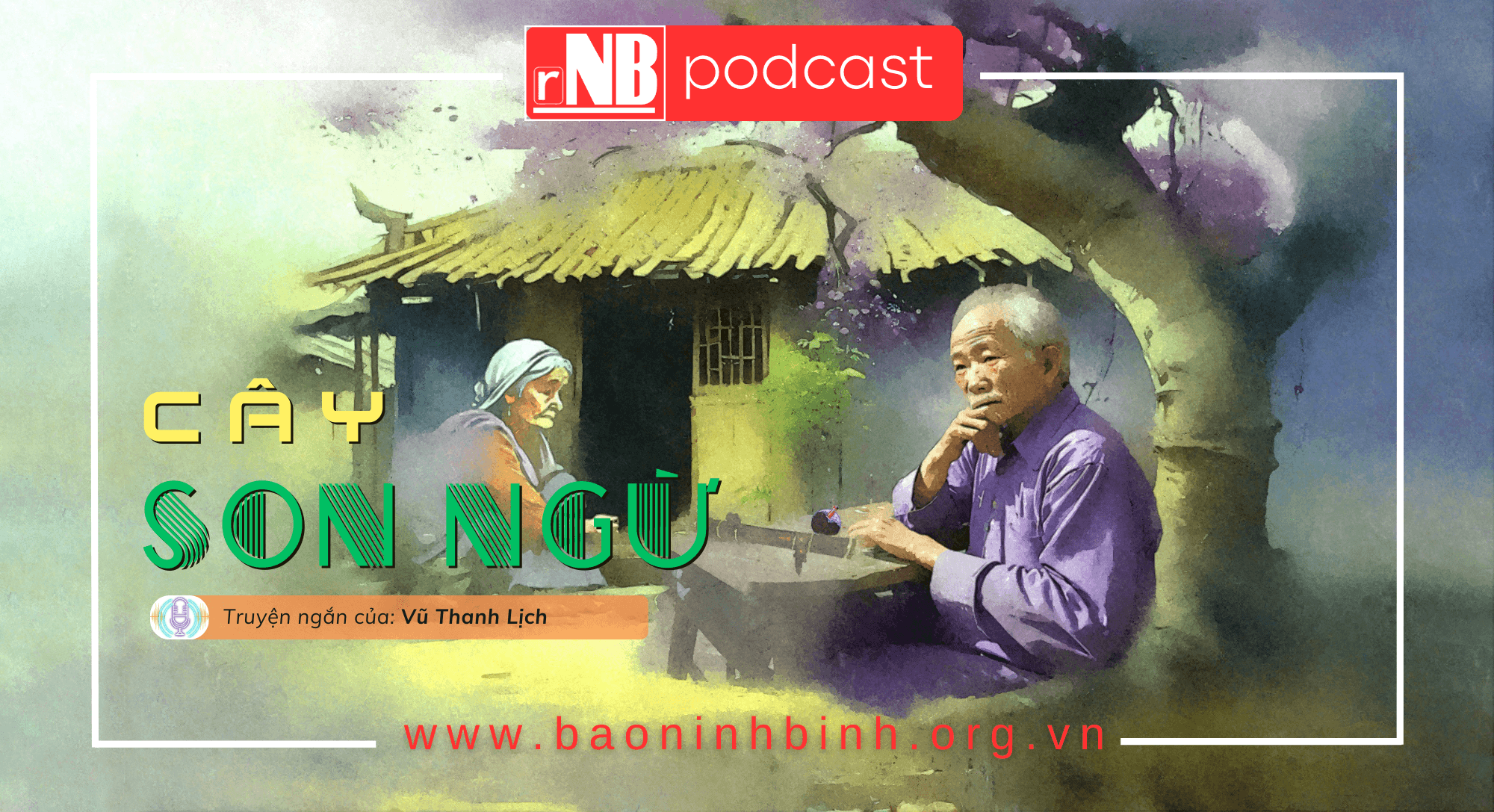 [Audio] Truyện ngắn: Cây Son Ngừ