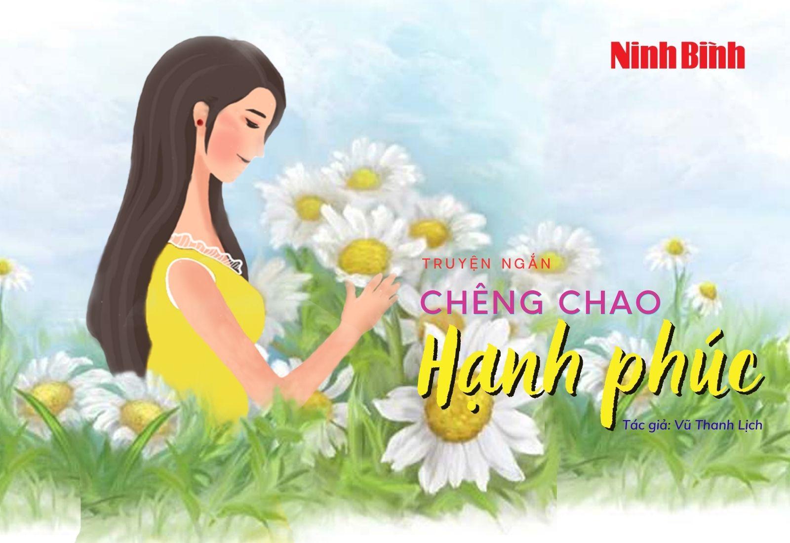 [Audio] Truyện ngắn: Chênh chao hạnh phúc