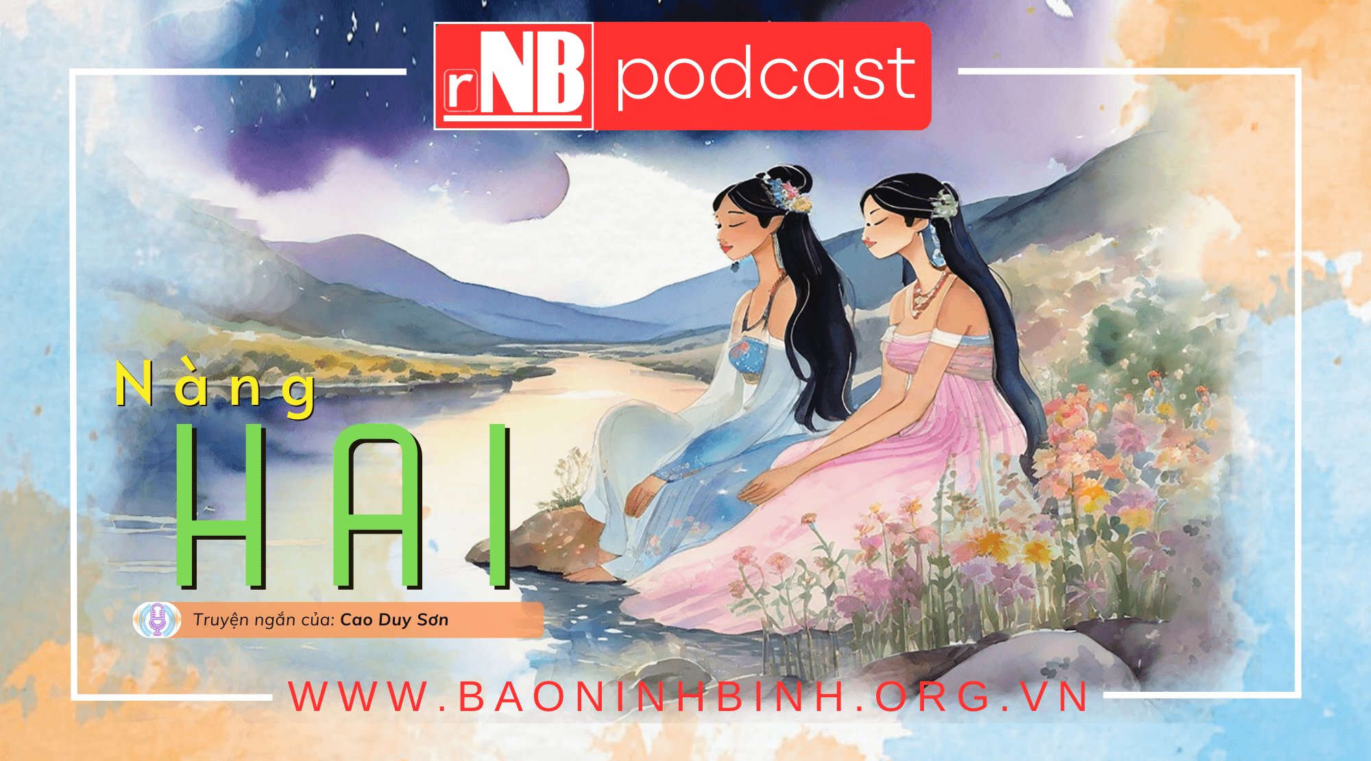 [Audio] Truyện ngắn: Nàng Hai