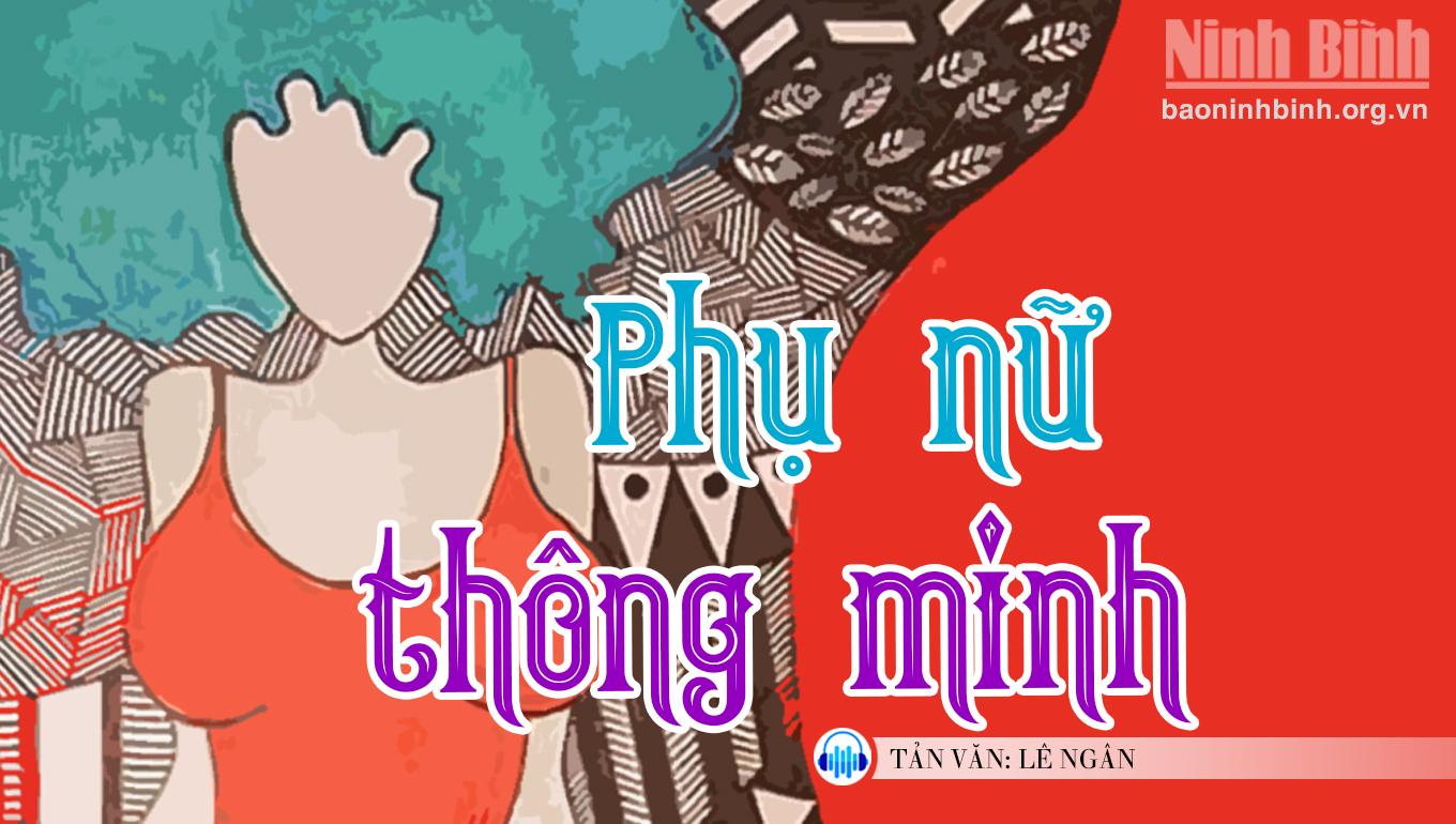 {audio} - Tản văn: Phụ nữ thông minh