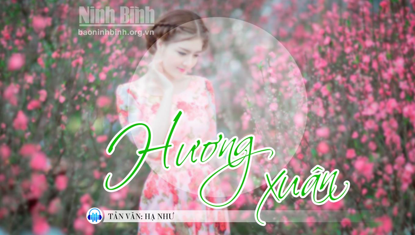 {audio} Tản văn: Hương xuân