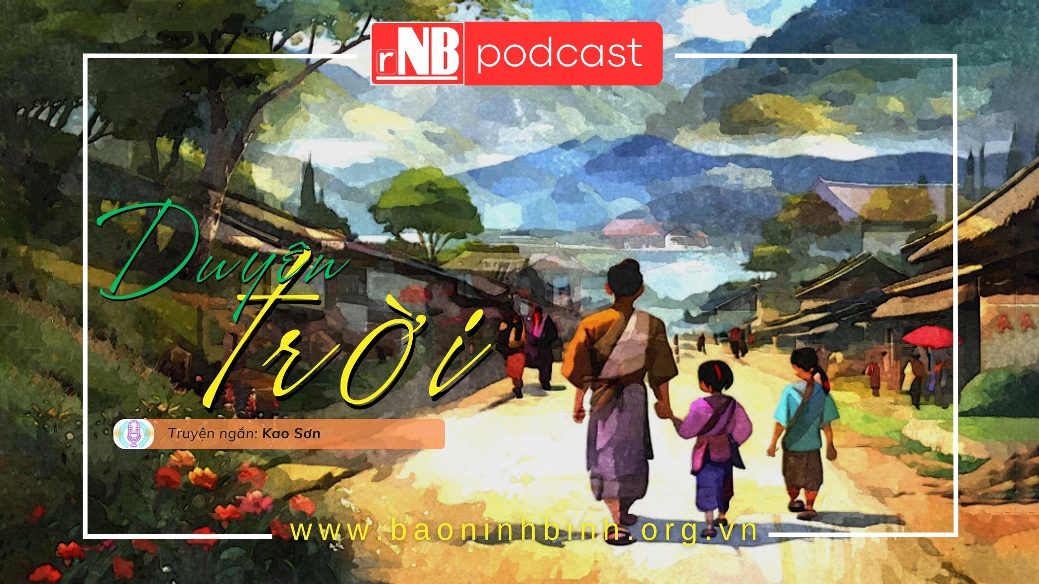 [Audio] Truyện ngắn: Duyên trời