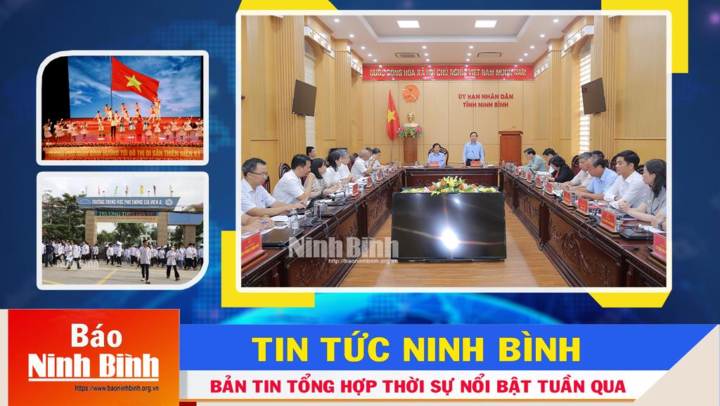 [Audio] Bản tin thời sự Podcast Báo Ninh Bình điện tử (từ ngày 24/6-1/7/2024)