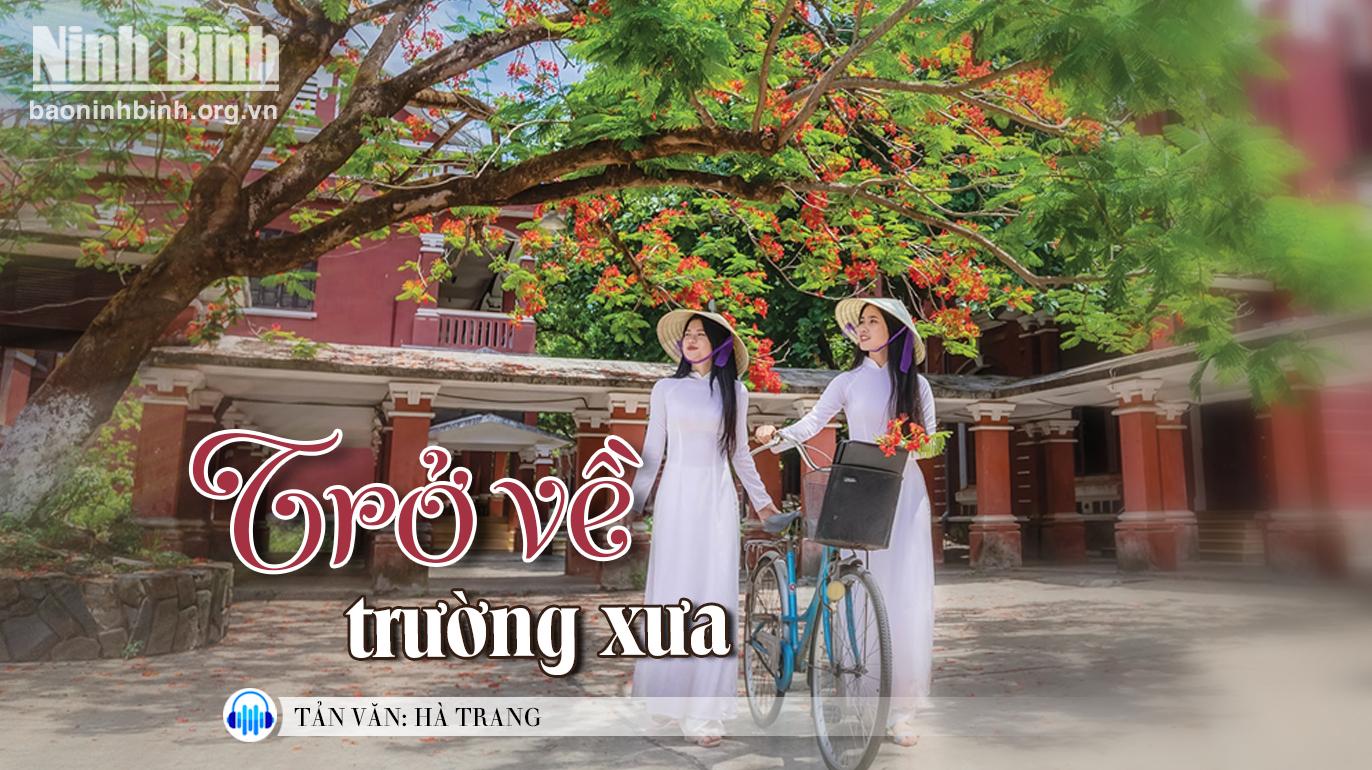 {Audio} - Tản văn: Trở về trường xưa