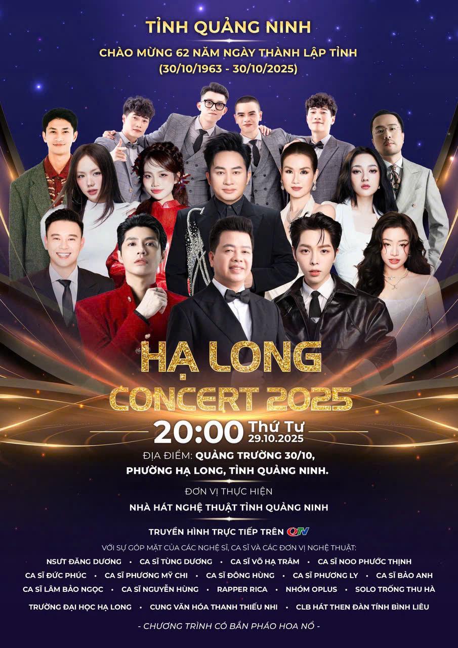 Concert Hạ Long 2025 - Chương trình nghệ thuật chính luận đặc sắc do tỉnh Quảng Ninh tổ chức.