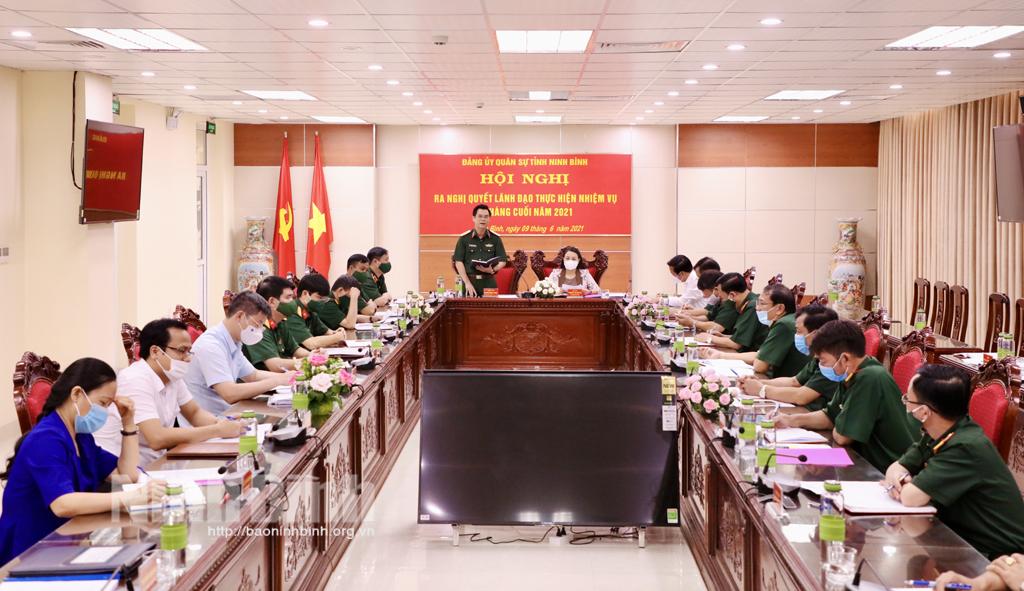 Đảng ủy Quân sự tỉnh ra Nghị quyết lãnh đạo thực hiện nhiệm vụ 6 tháng cuối năm