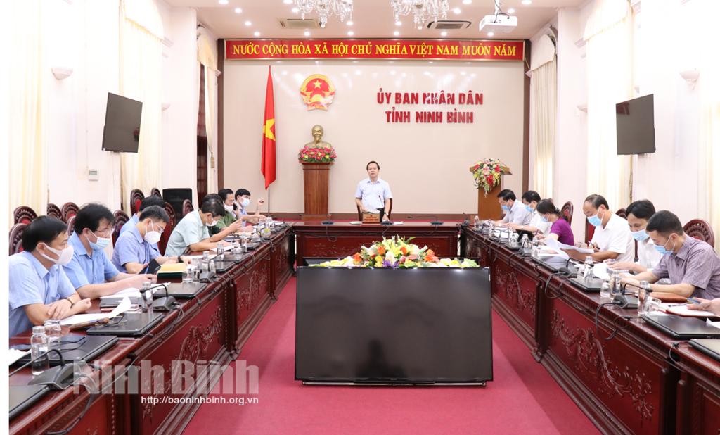 Hội nghị Ban Chỉ đạo phòng, chống dịch bệnh COVID-19 tỉnh Ninh Bình