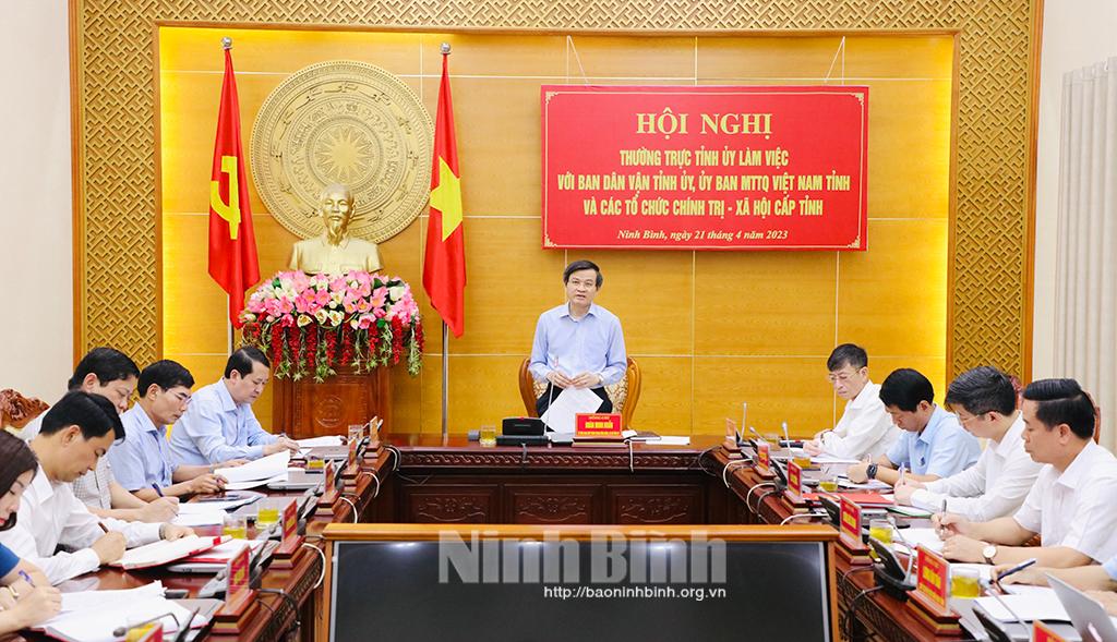 Thường trực Tỉnh ủy làm việc với Ban Dân vận Tỉnh ủy; Ủy ban MTTQ Việt Nam tỉnh và các tổ chức chính trị-xã hội cấp tỉnh