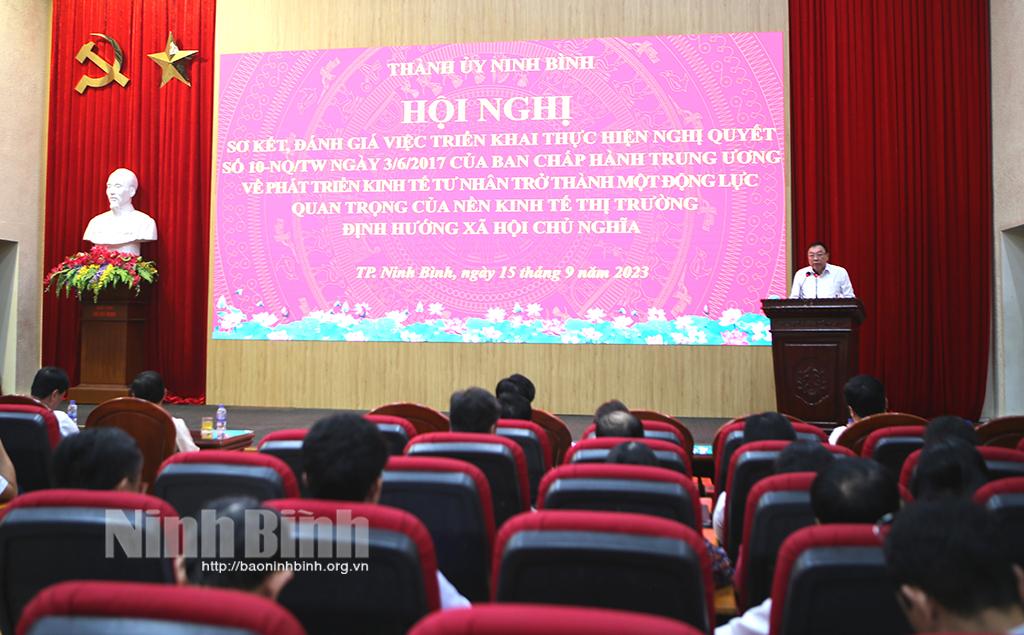 Thành ủy Ninh Bình sơ kết việc thực hiện Nghị quyết số 10-NQ/TW của Ban Chấp hành Trung ương (khóa XII)