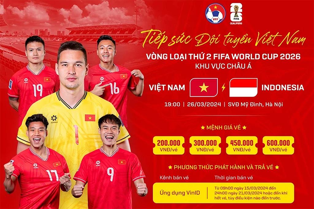 Vé trận đấu Đội tuyển Việt Nam gặp Indonesia: Cao nhất là 600.000 đồng